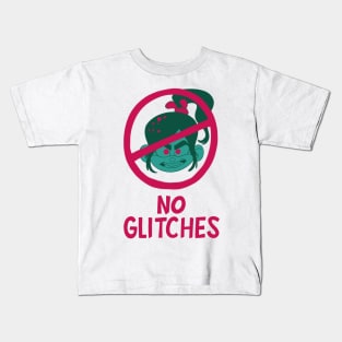 No Glitches Kids T-Shirt